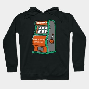 Create Your Own Luck Hoodie